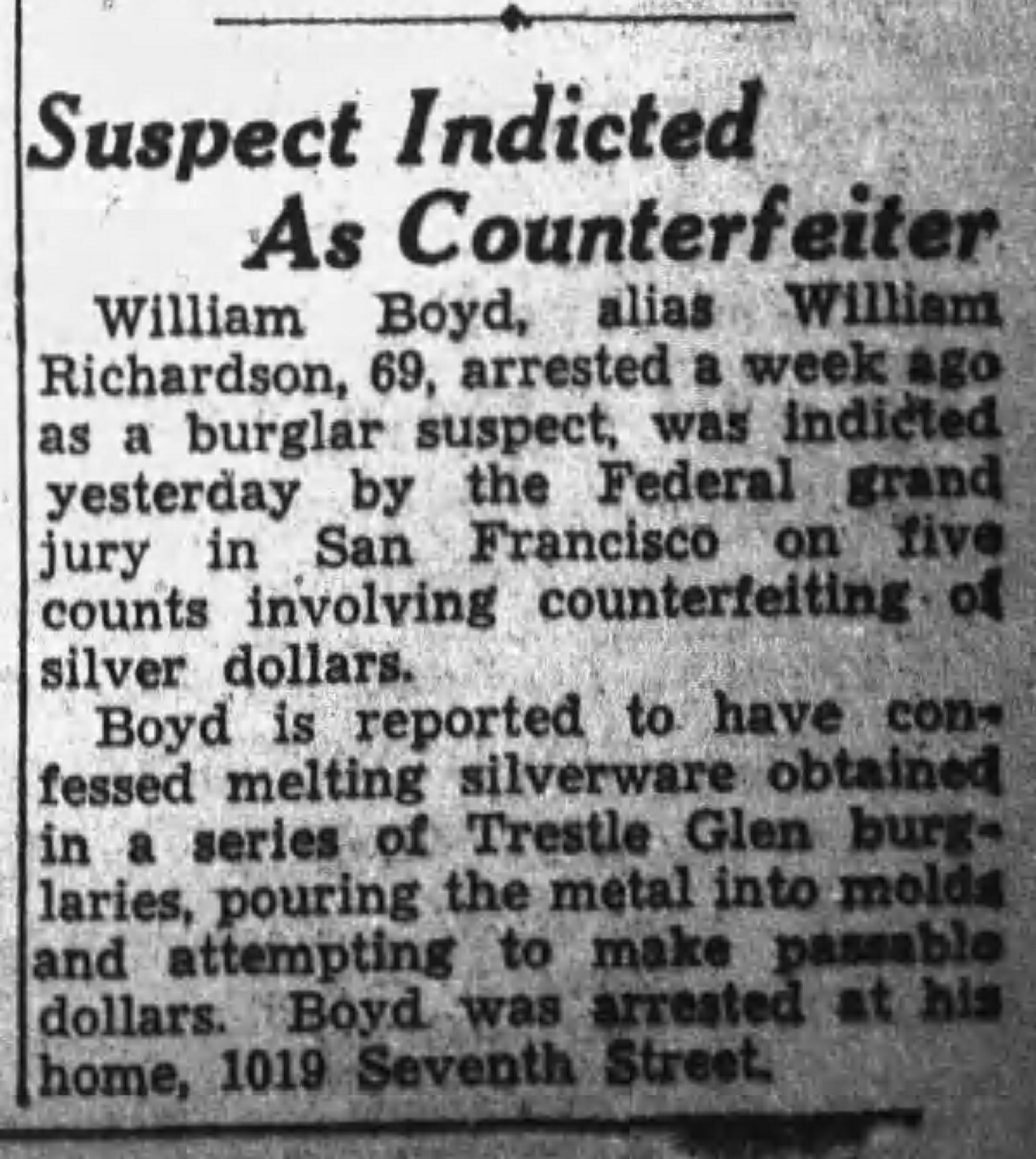 Article about William Boyd alias William Richardson being indicted for five counts of counterfeiting