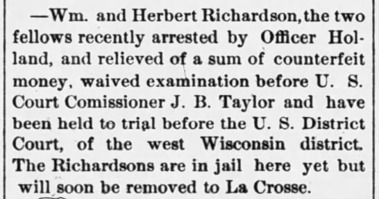 Article on the trials of William and Herbert Richardson for passing counterfeit money
