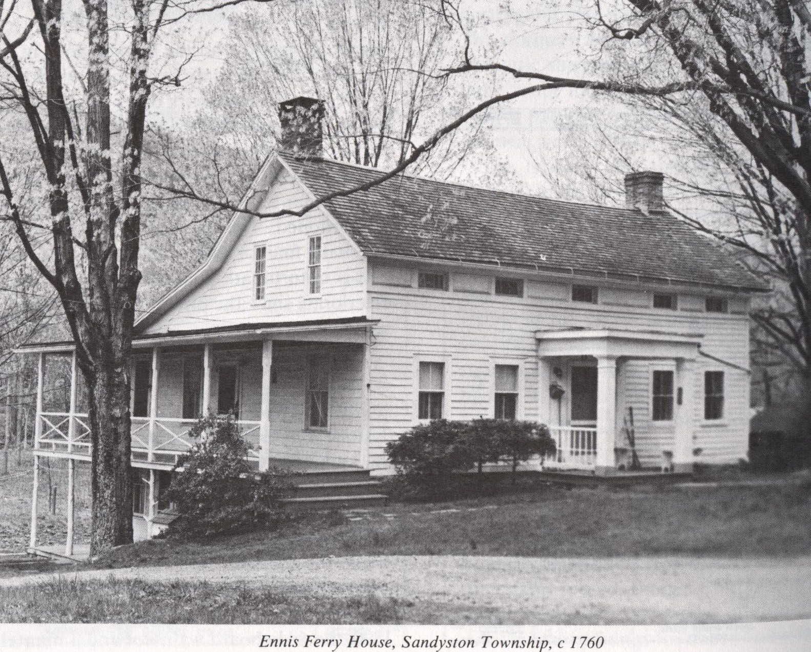 Photo of home labeled "The Ennis Ferry House, Sandyston Township, c. 1760"
